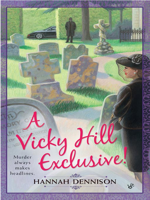 Title details for A Vicky Hill Exclusive! by Hannah Dennison - Wait list